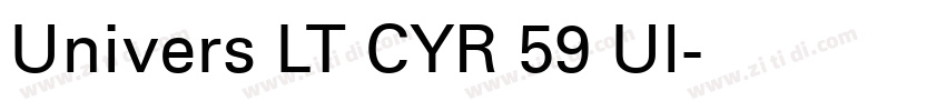 Univers LT CYR 59 Ul字体转换